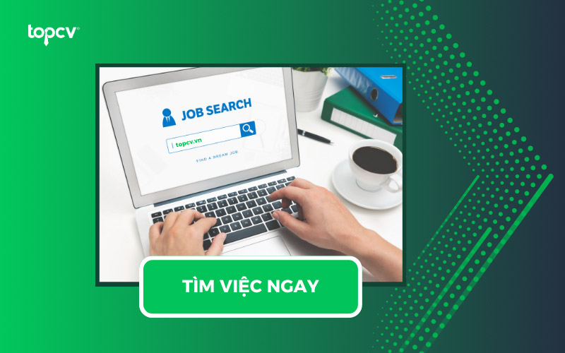  topcv.vn là trang web tuyển dụng uy tín hàng đầu Việt Nam với hơn 100.000 đối tác sử dụng dịch vụ