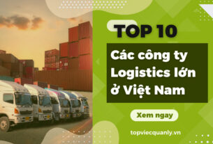 Các công ty logistics lớn ở Việt Nam hiện nay