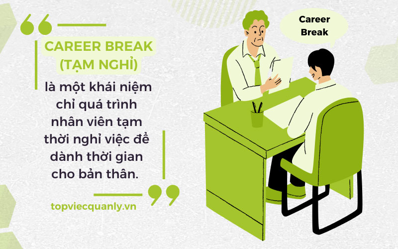 Career Break là một trong những xu hướng phổ biến hiện nay